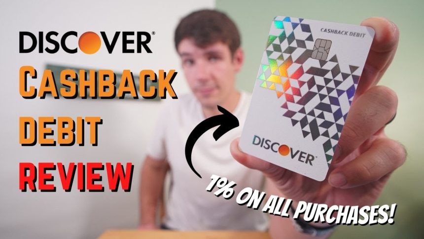 Discover Debit Card Cashback